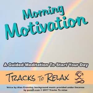 Morning Motivation (daytime)
