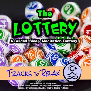 The lottery sleep meditation