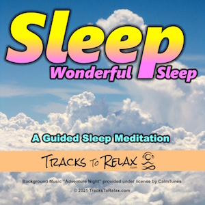 Sleep Wonderful Sleep - A Guided Sleep Meditation