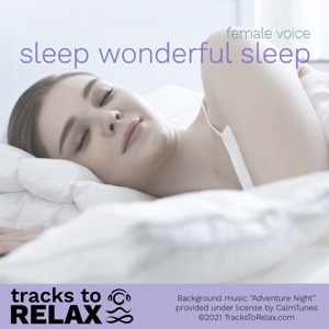 sleep wonderful sleep - female voice